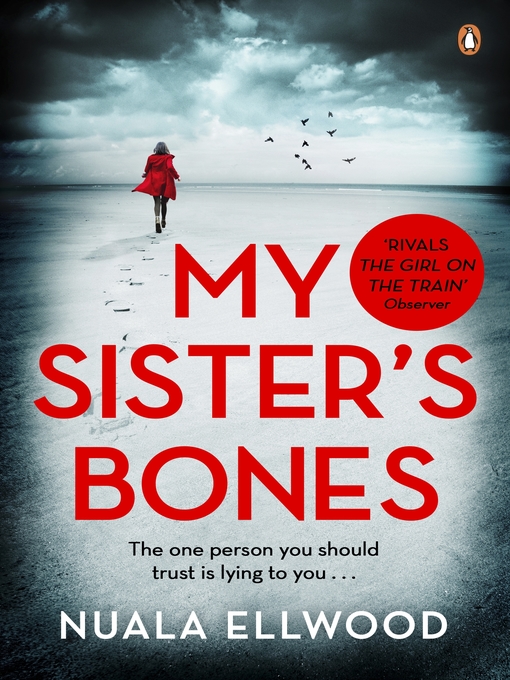 Title details for My Sister's Bones by Nuala Ellwood - Wait list